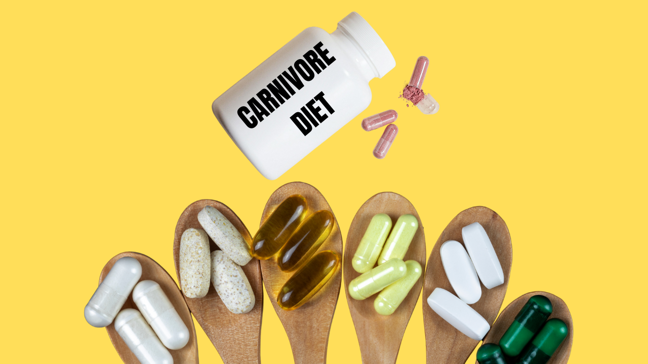 Carnivore Diet Supplements