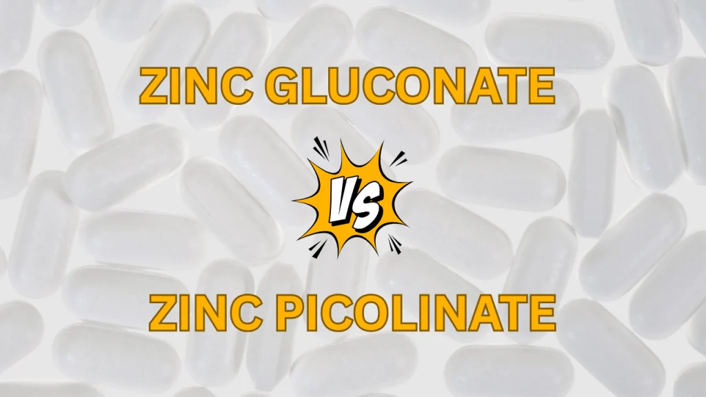 zinc gluconate vs zinc picolinate